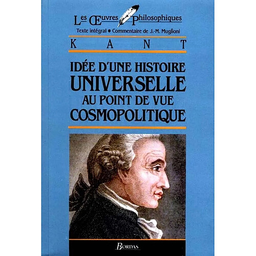 Idée d'une histoire universelle au point de vue cosmopolitique · Occasion