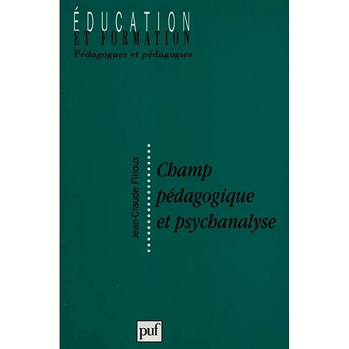 Champ pédagogique et psychanalyse · Occasion