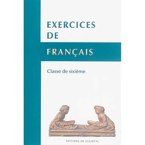 Exercices de français : classe de 6e