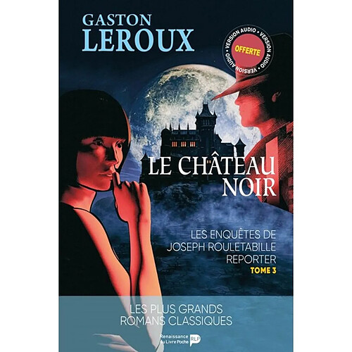 Rouletabille à la guerre. Vol. 1. Le château noir · Occasion