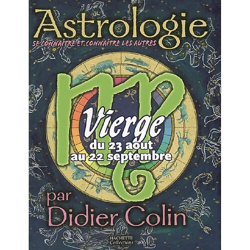 Vierge, du 23 août au 22 septembre · Occasion