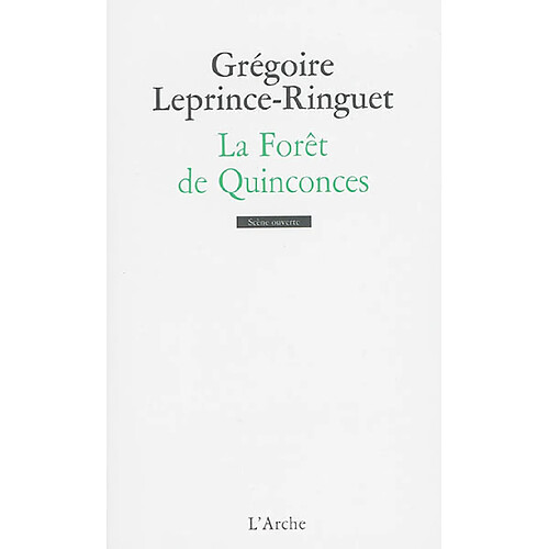 La forêt de Quinconces · Occasion