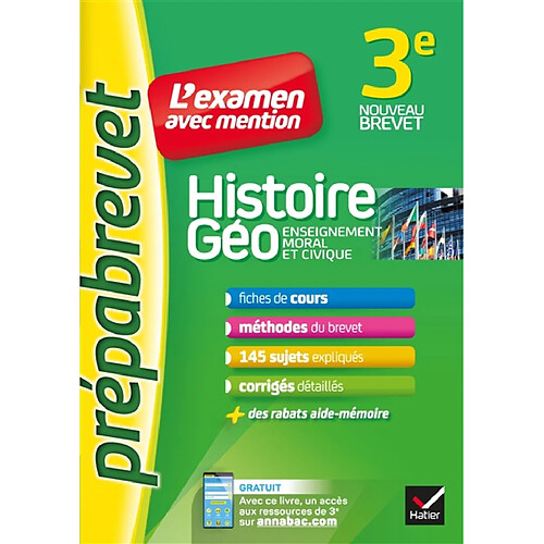 Histoire géo, enseignement moral et civique 3e : l'examen avec mention : nouveau brevet · Occasion