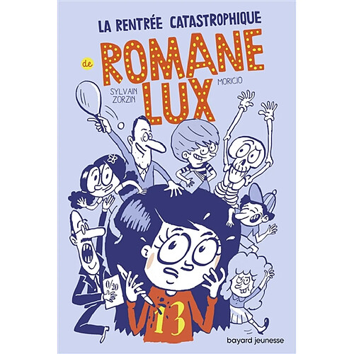 Romane Lux. La rentrée catastrophique de Romane Lux · Occasion