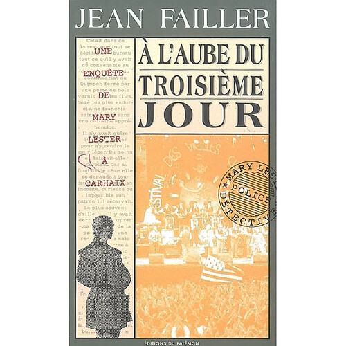 Une enquête de Mary Lester. Vol. 14. A l'aube du troisième jour · Occasion