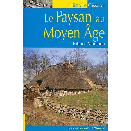 Le paysan au Moyen Age · Occasion