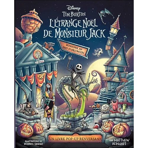 L'étrange Noël de monsieur Jack : bienvenue au pays d'Halloween : un livre pop-up renversant