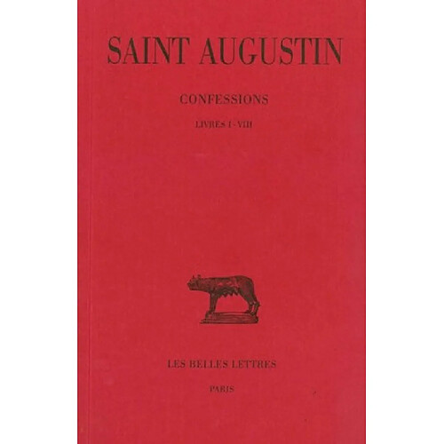 Confessions. Vol. 1. Livres I-VIII · Occasion