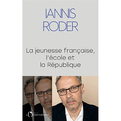 La jeunesse française, l'école et la République · Occasion