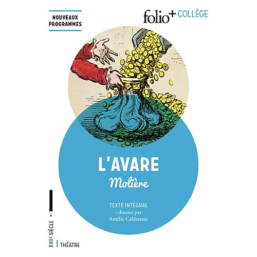 L'avare : texte intégral : nouveaux programmes