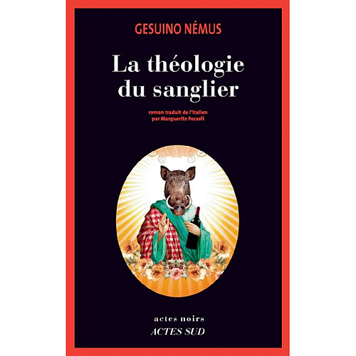 La théologie du sanglier · Occasion