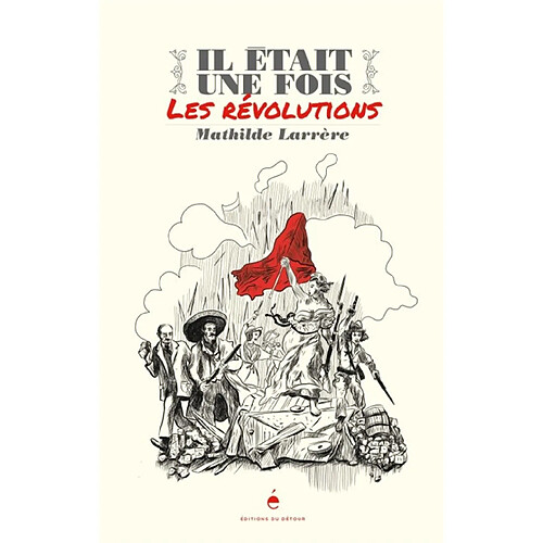 Il était une fois les révolutions · Occasion