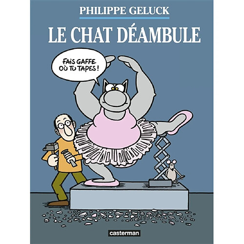 Philippe Geluck : Le Chat déambule · Occasion