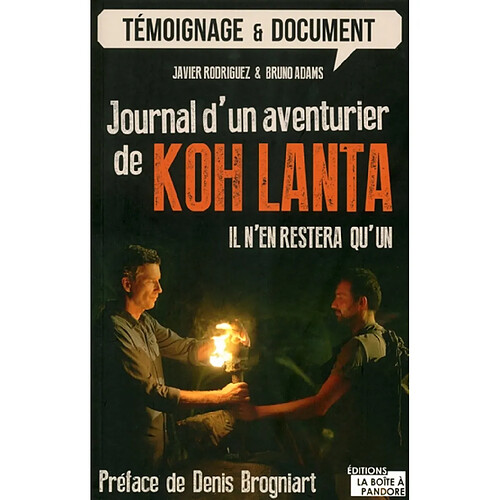 Journal d'un aventurier de Koh-Lanta : il n'en restera qu'un · Occasion