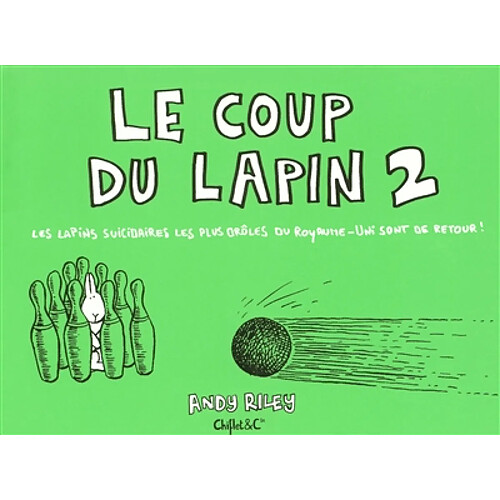 Le coup du lapin. Vol. 2 · Occasion