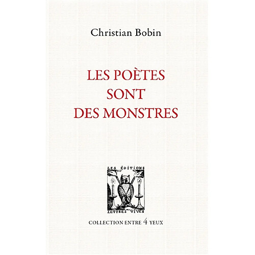 Les poètes sont des monstres · Occasion