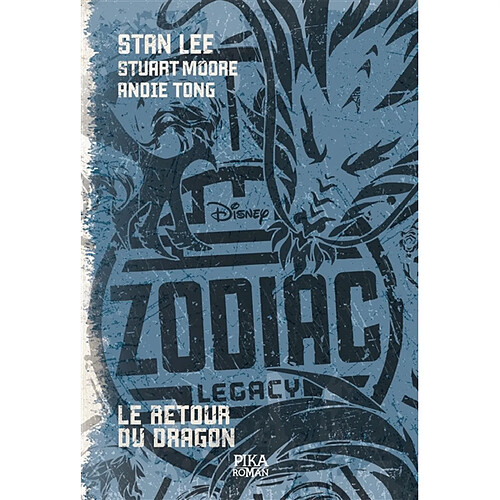 Zodiac legacy. Vol. 2. Le retour du dragon · Occasion