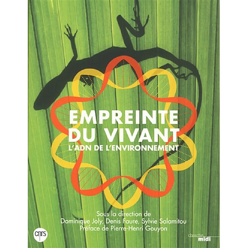 Empreinte du vivant : l'ADN de l'environnement · Occasion