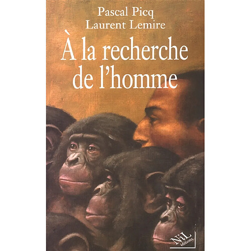 A la recherche de l'homme · Occasion