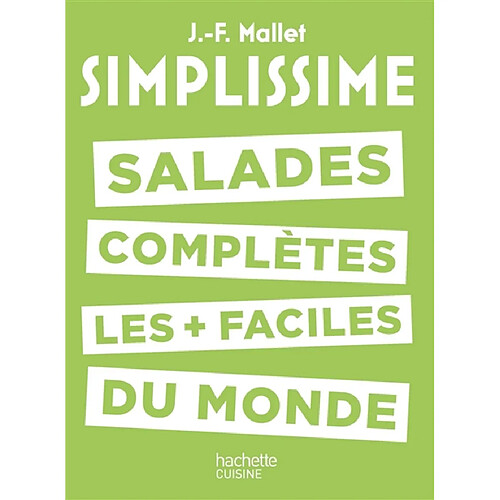 Simplissime : salades complètes les plus faciles du monde · Occasion