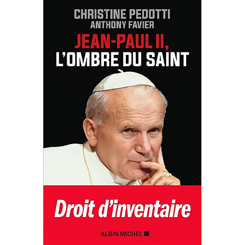 Jean-Paul II, l'ombre du saint · Occasion