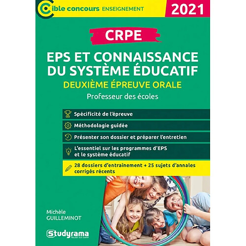 CRPE, deuxième épreuve orale, EPS et connaissance du système éducatif : professeur des écoles : 2021 · Occasion