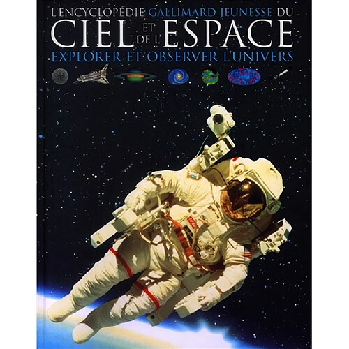 L'encyclopédie du ciel et de l'espace : observer et explorer l'univers · Occasion