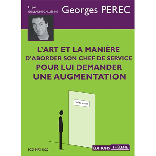 L'art et la manière d'aborder son chef de service pour lui demander une augmentation · Occasion