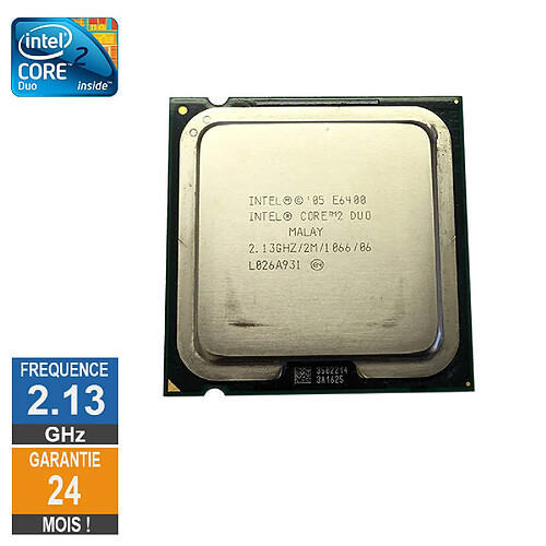 Processeur Intel Core 2 Duo E6400 2.13GHz SLA5D LGA775 2Mo · Reconditionné