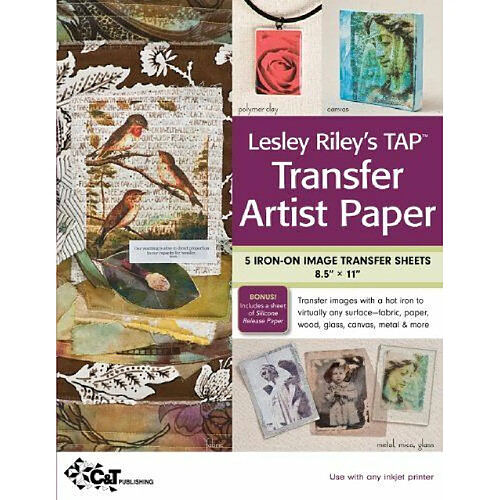 Lesley Riley's Tap, Transfer Artist Paper: 5 Iron-on Image Transfer Sheets 8.5 X 11