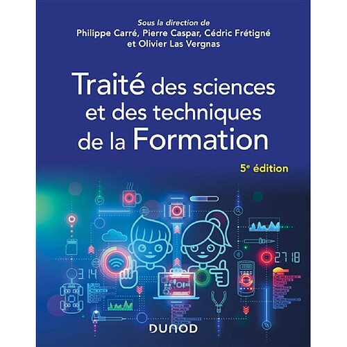 Traité des sciences et des techniques de la formation