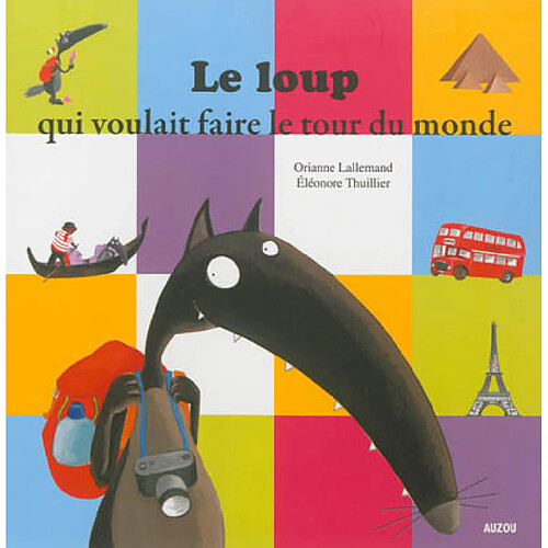 Le loup qui voulait faire le tour du monde · Occasion