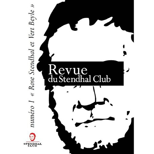 Revue du Stendhal Club, n° 1. Rose Stendhal et vert Beyle · Occasion