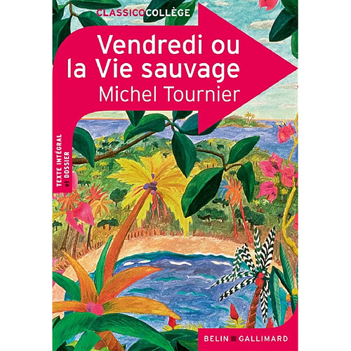 Vendredi ou La vie sauvage · Occasion