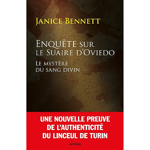 Enquête sur le suaire d'Oviedo : le mystère du sang divin · Occasion