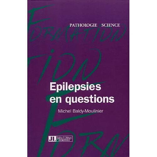 Epilepsies en question : guide pratique · Occasion