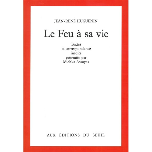 Le feu à sa vie · Occasion