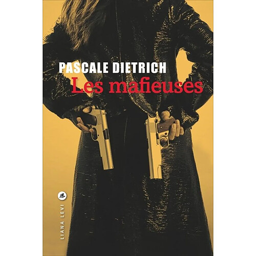 Les mafieuses · Occasion