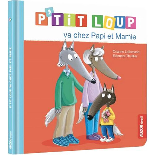 P'tit Loup va chez papi et mamie · Occasion