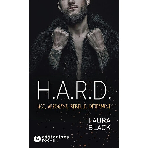 Hard : hot, arrogant, rebelle, déterminé · Occasion