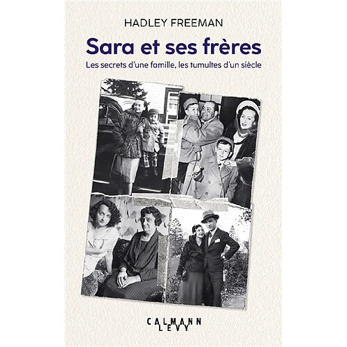 Sara et ses frères : les secrets d'une famille, les tumultes d'un siècle · Occasion