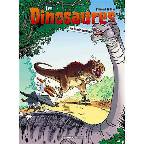 Les dinosaures en bande dessinée. Vol. 3 · Occasion