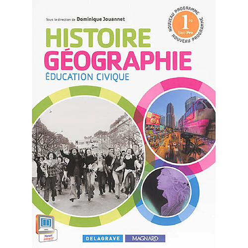 Histoire géographie, éducation civique, 1re bac pro : nouveau programme · Occasion