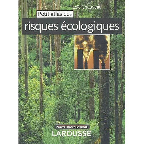 Petit atlas des risques écologiques · Occasion