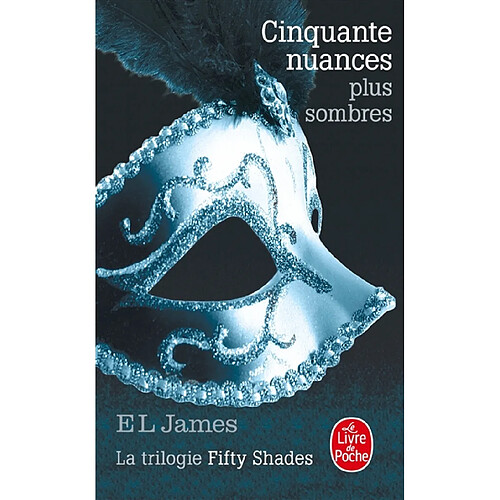 Fifty shades. Vol. 2. Cinquante nuances plus sombres · Occasion