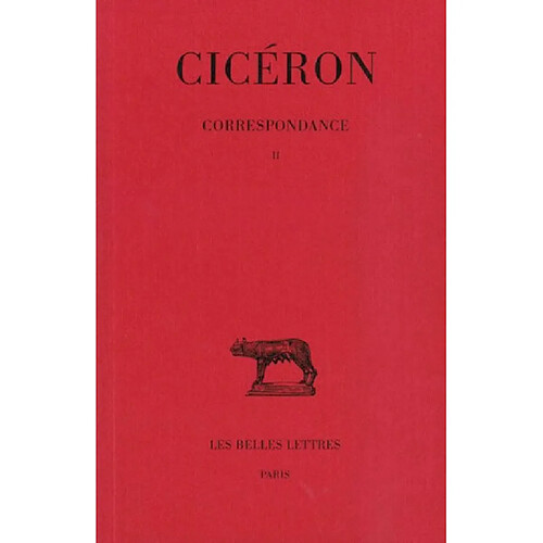 Correspondance. Vol. 2. Lettres LVI-CXXI · Occasion