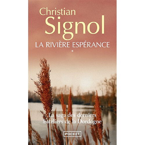 La rivière Espérance. Vol. 1 · Occasion