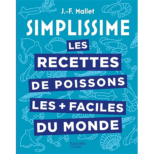 Les Recettes de poissons les + faciles du monde · Occasion