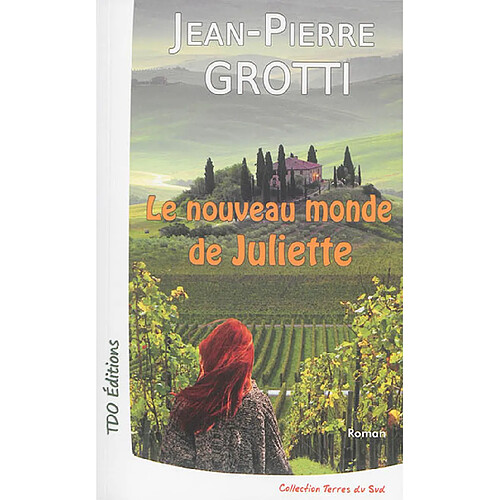 Le nouveau monde de Juliette · Occasion