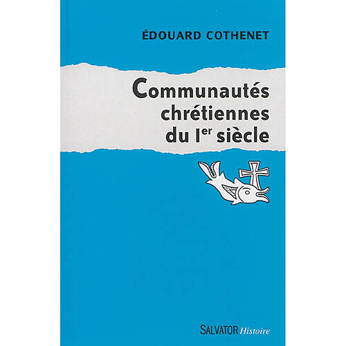 Communautés chrétiennes du Ier siècle · Occasion